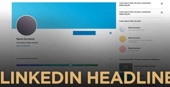 Why Headline Is An Important Part Of Your LinkedIn Profile?